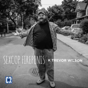 K Trevor Wilson Sex Cop Fire Penis